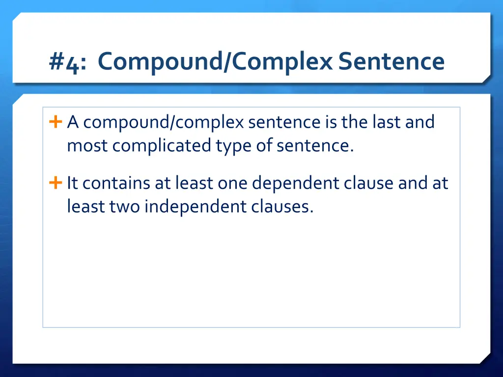 4 compound complex sentence