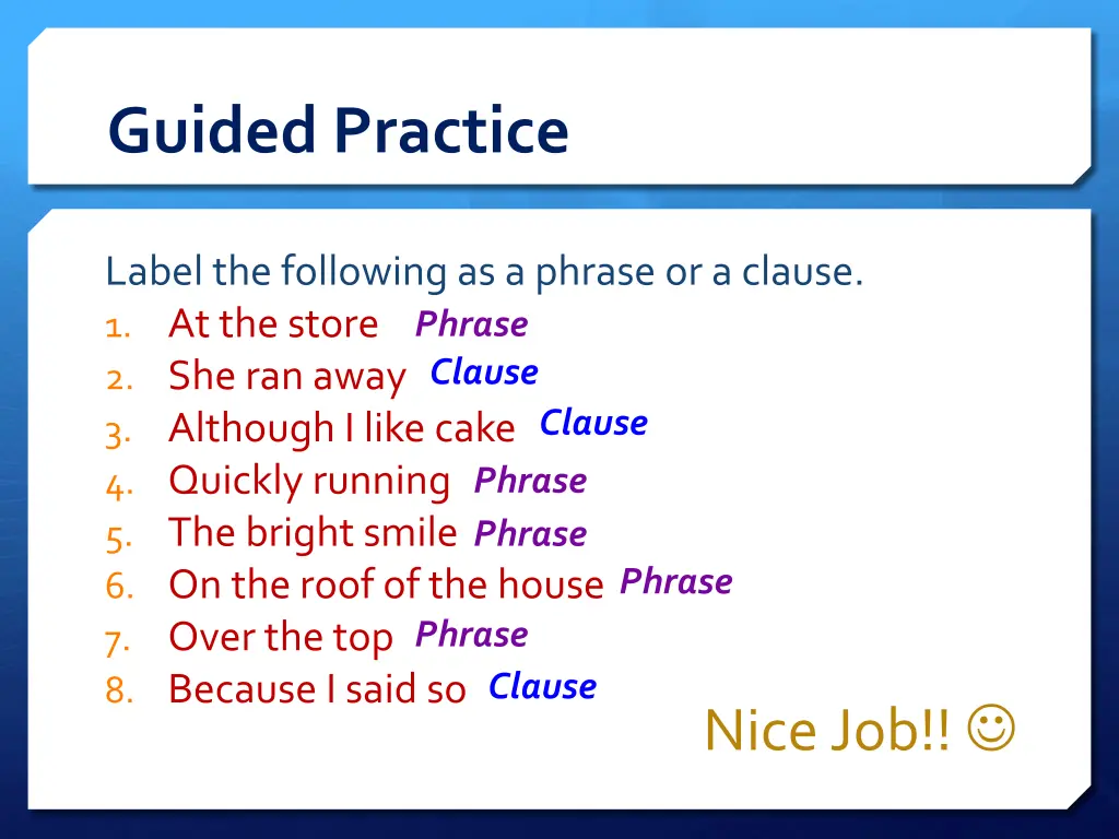 guided practice