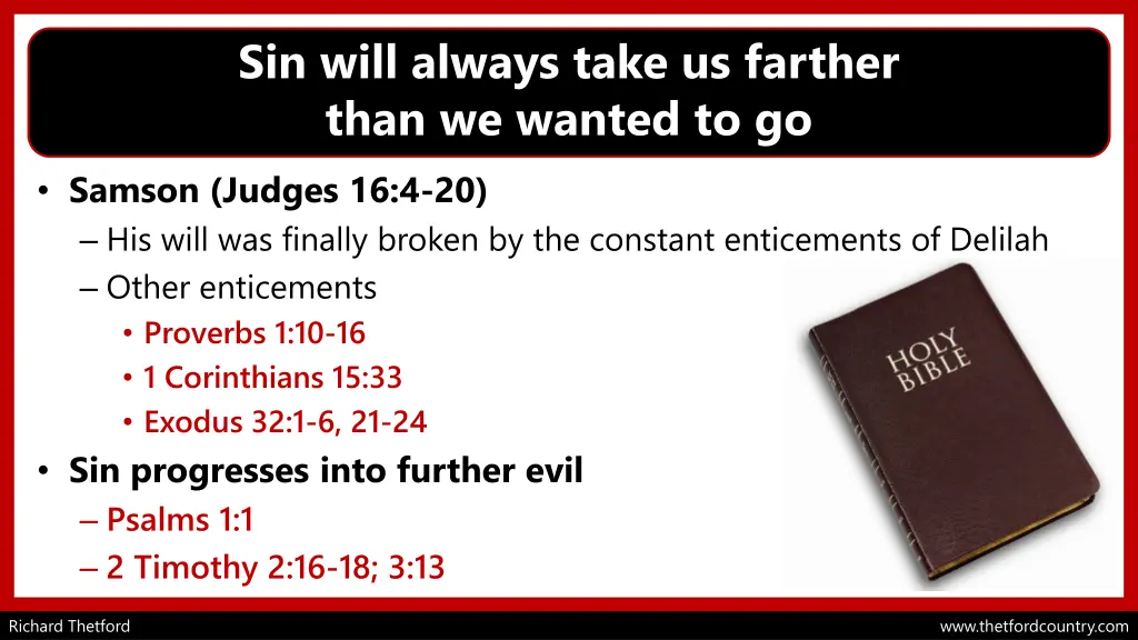 sin will always take us farther than we wanted