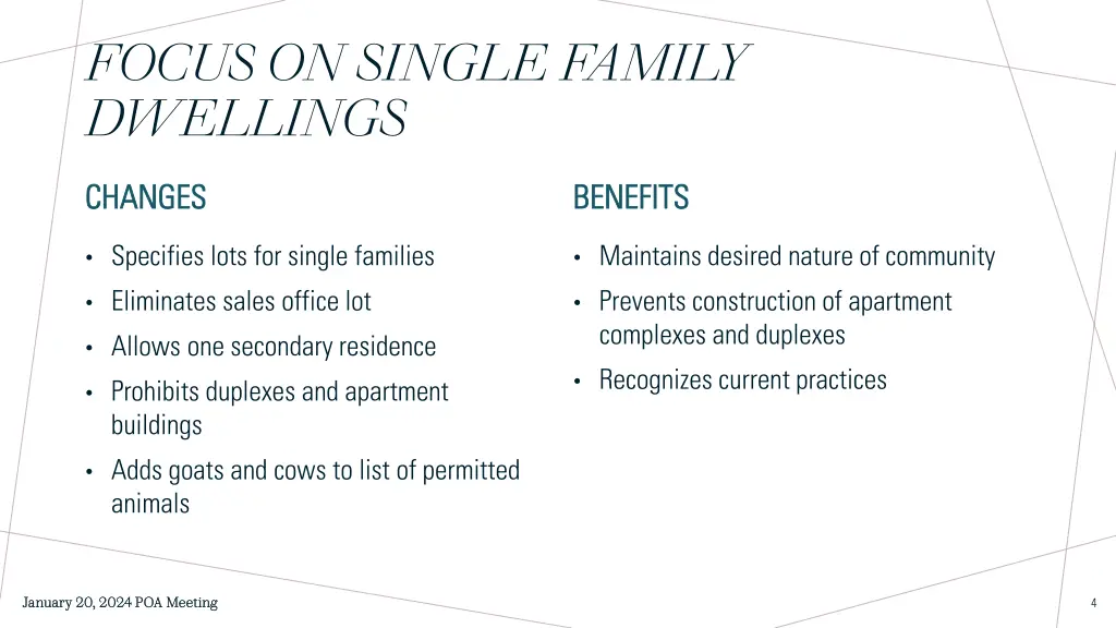 focus on single family dwellings