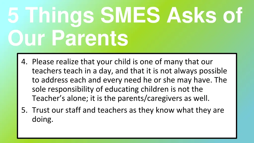 5 things smes asks of our parents 1