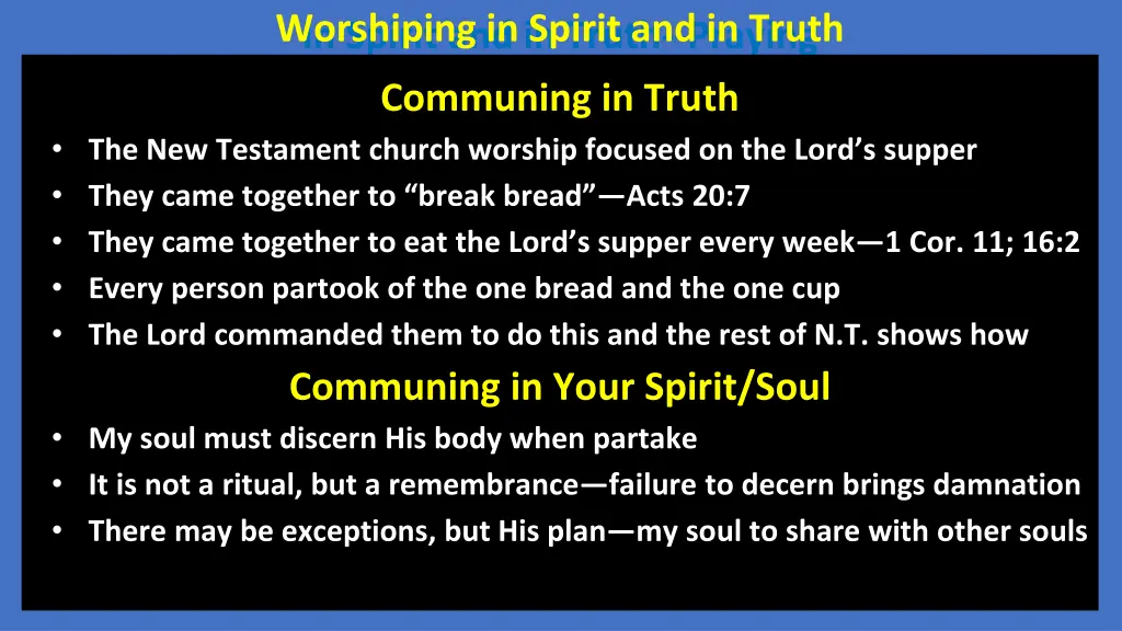 worshiping in spirit and in truth 1