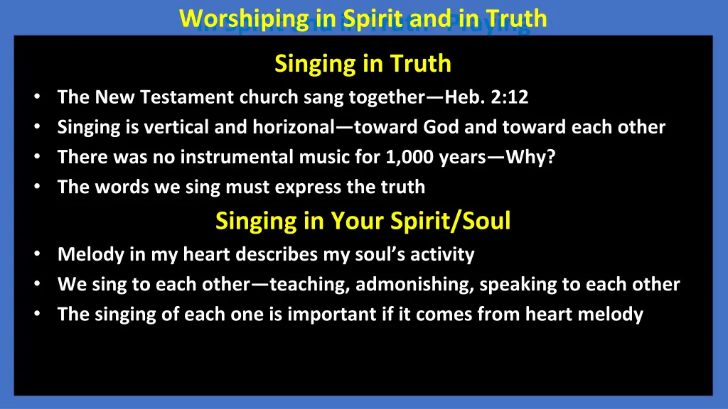 worshiping in spirit and in truth 3