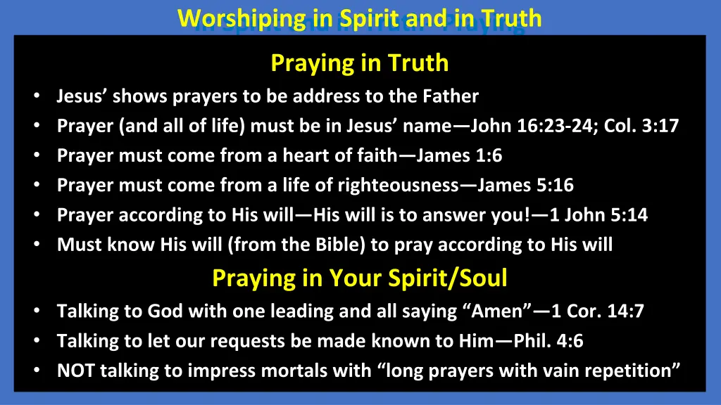 worshiping in spirit and in truth