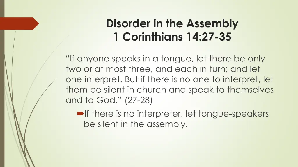 disorder in the assembly 1 corinthians 14 27 35