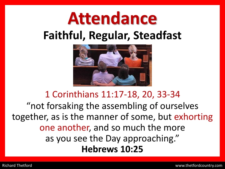 attendance faithful regular steadfast