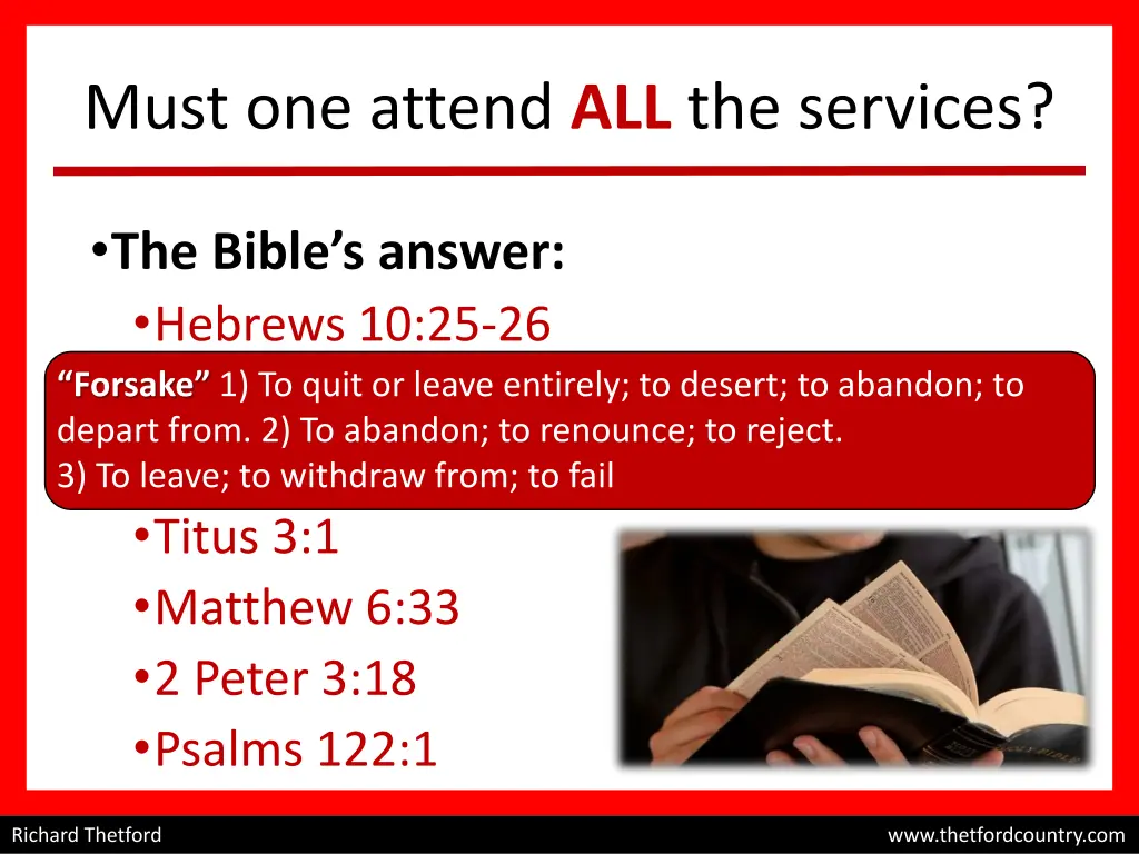 must one attend all the services