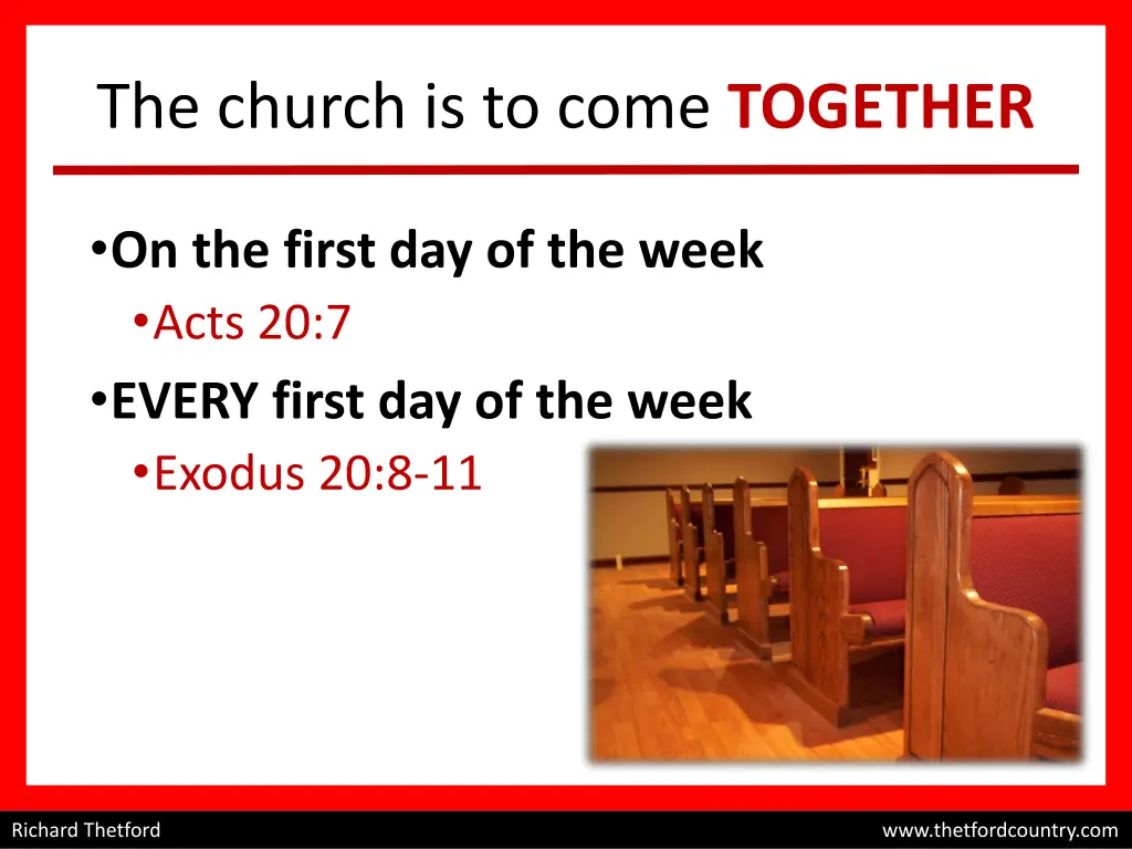the church is to come together