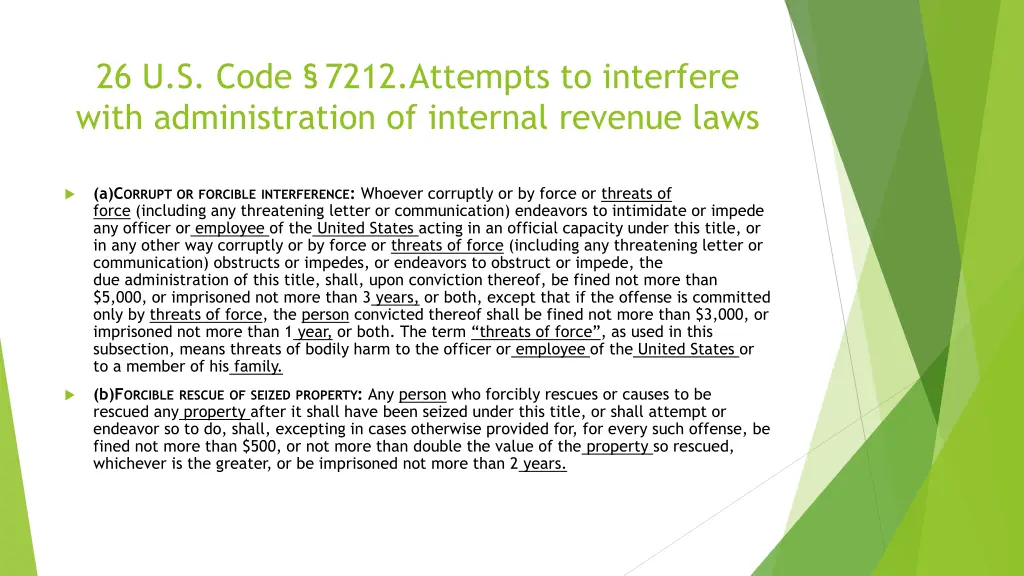 26 u s code 7212 attempts to interfere with