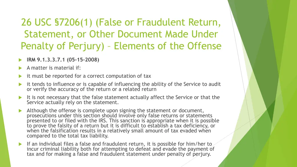 26 usc 7206 1 false or fraudulent return 1