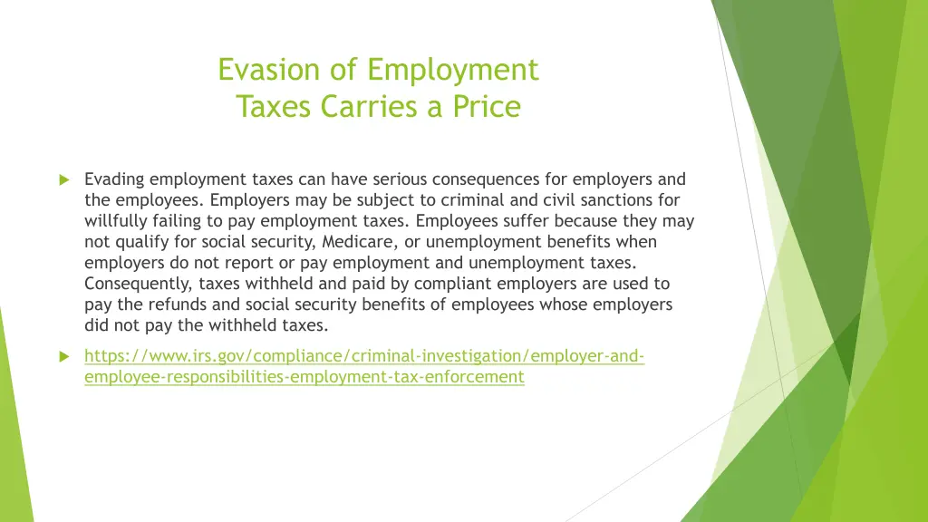 evasion of employment taxes carries a price