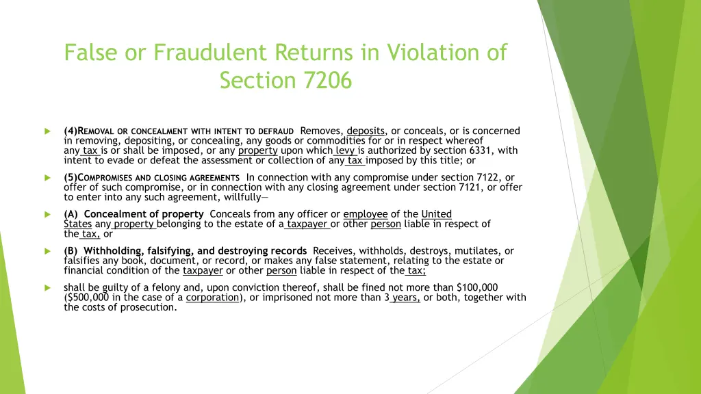 false or fraudulent returns in violation 1