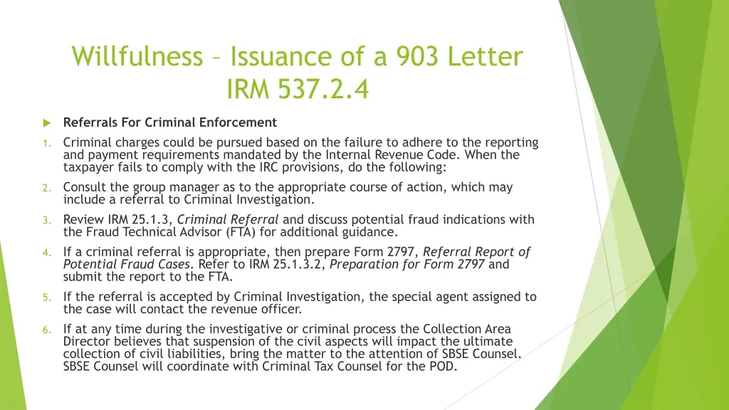 willfulness issuance of a 903 letter irm 537 2 4