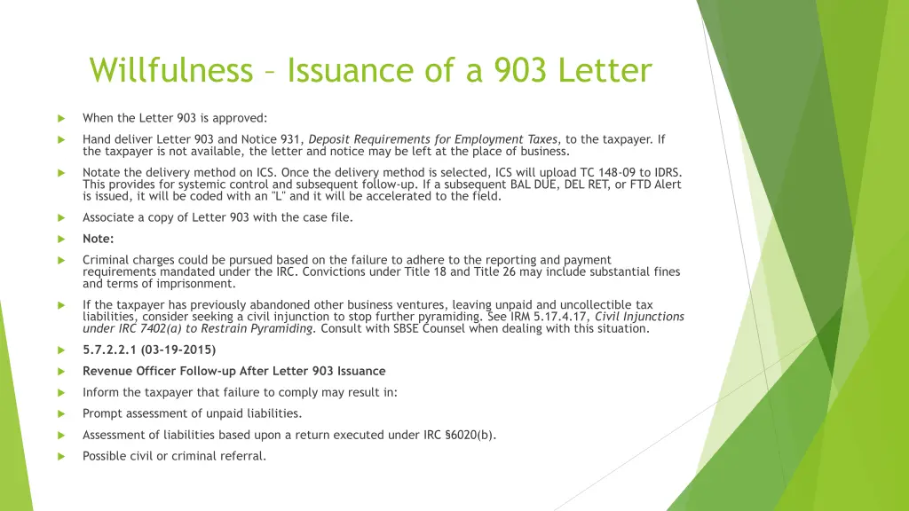 willfulness issuance of a 903 letter