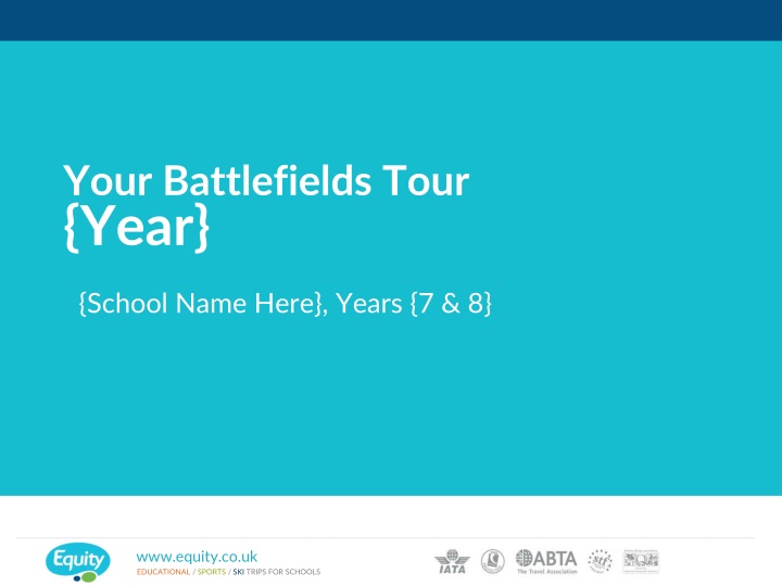 your battlefields tour year