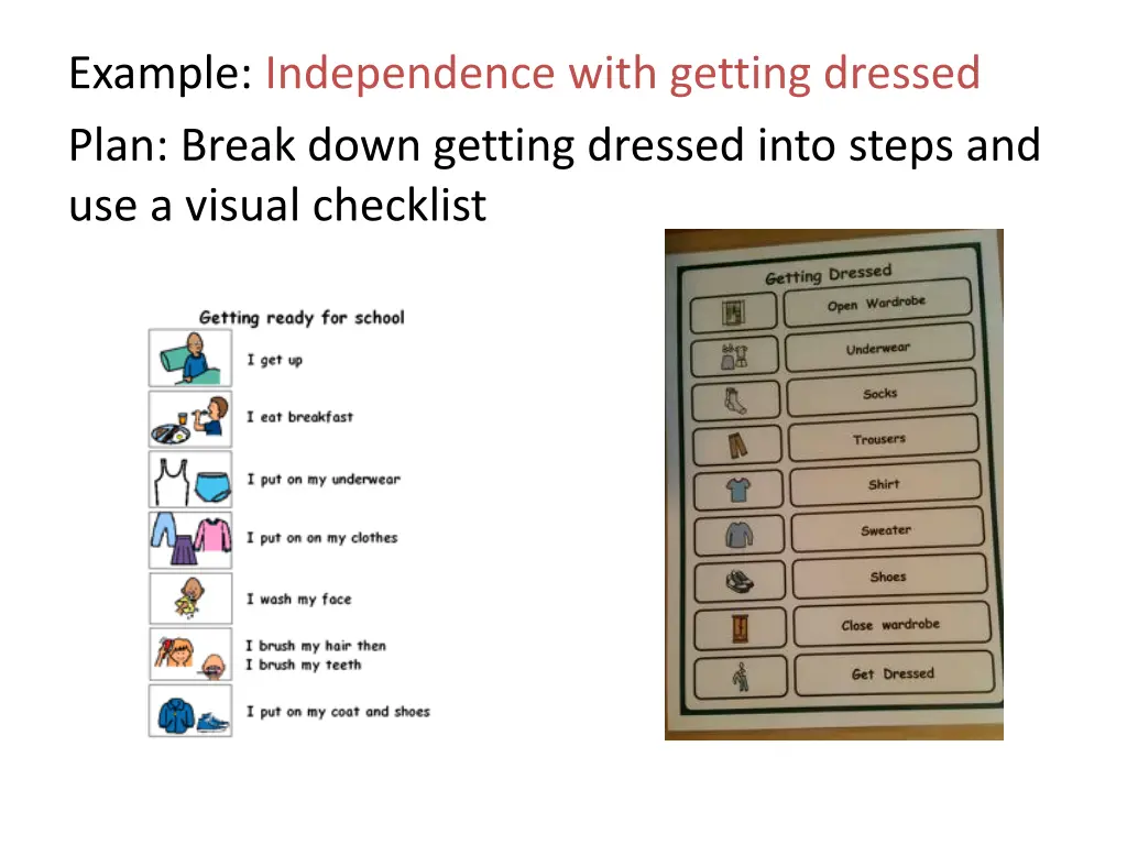 example independence with getting dressed plan