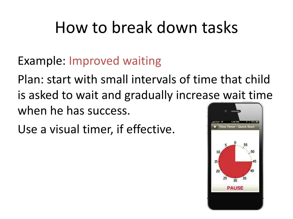 how to break down tasks
