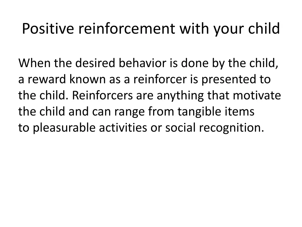 positive reinforcement with your child