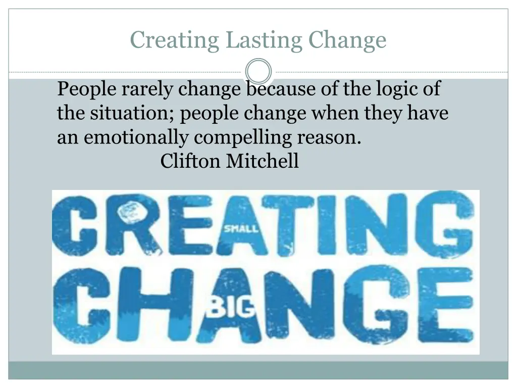 creating lasting change