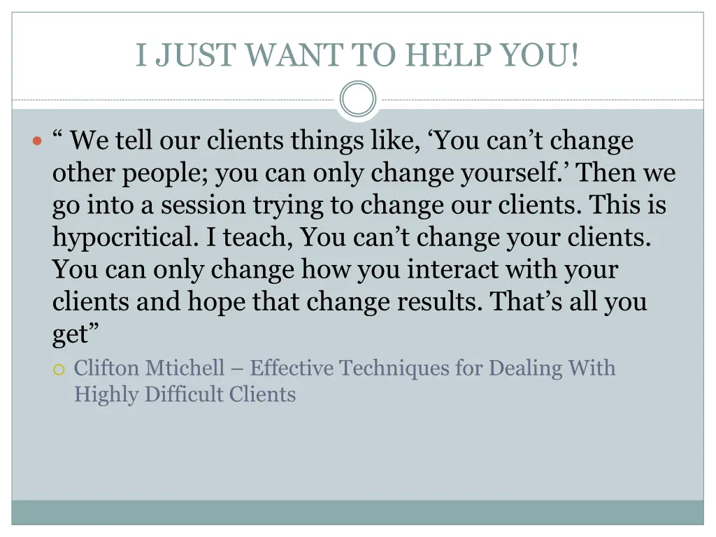 i just want to help you 1