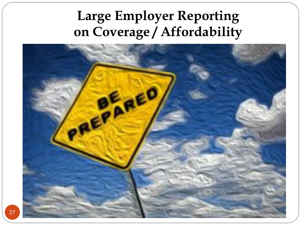 large employer reporting on coverage affordability