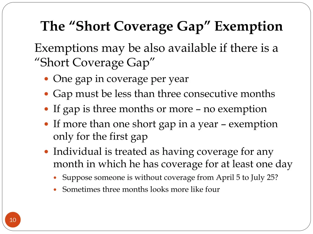 the short coverage gap exemption