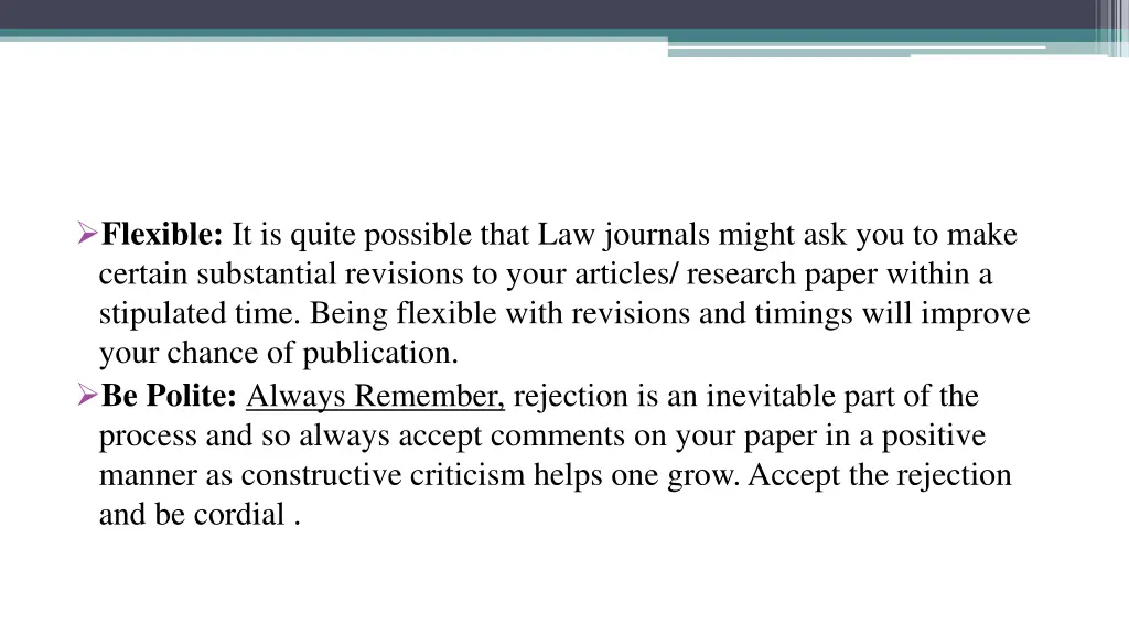 flexible it is quite possible that law journals