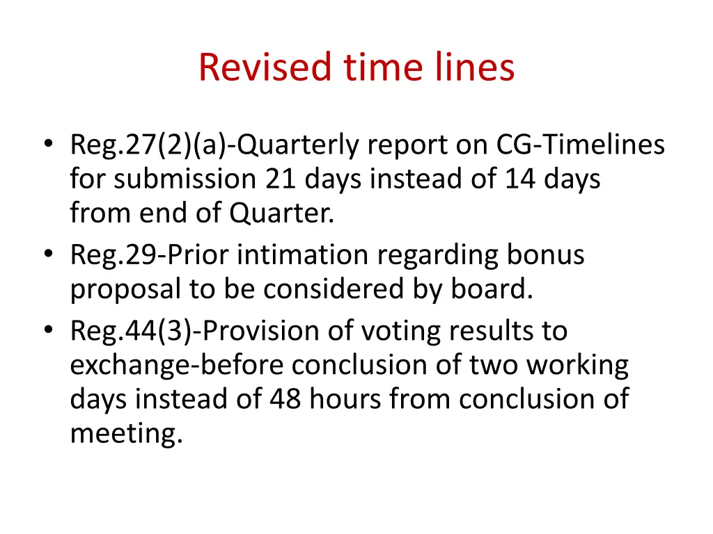 revised time lines