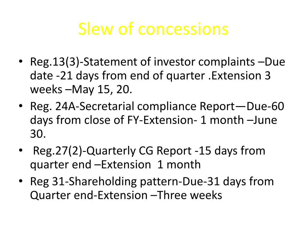 slew of concessions