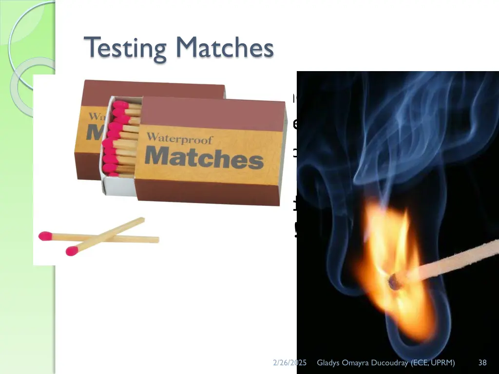 testing matches