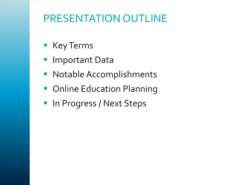 presentation outline
