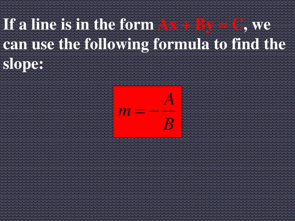 if a line is in the form