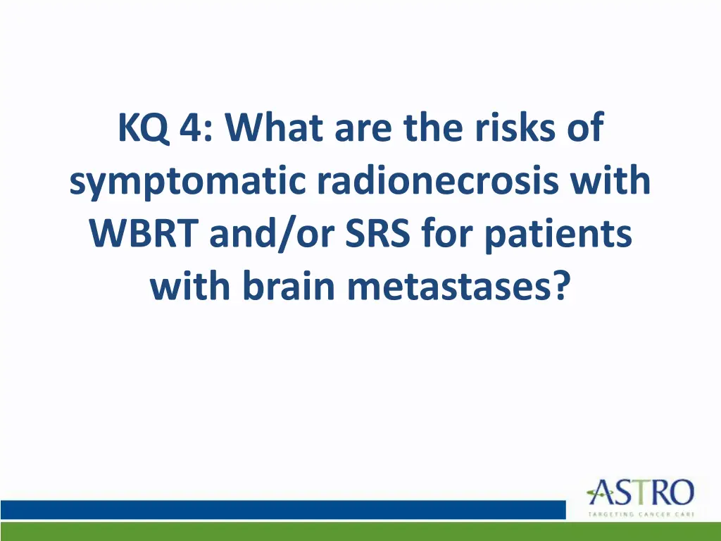 kq 4 what are the risks of symptomatic