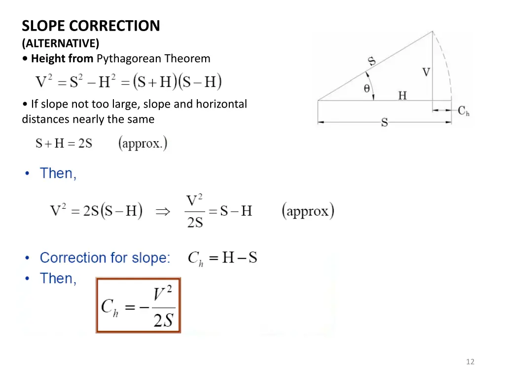 slope correction alternative height from