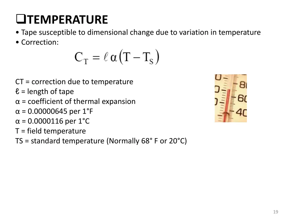 temperature tape susceptible to dimensional