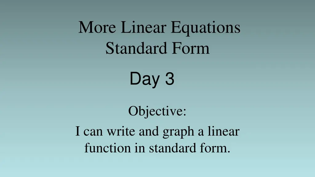more linear equations standard form