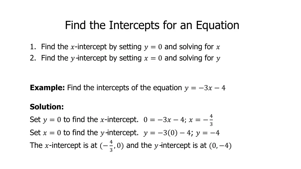 find the intercepts for an equation