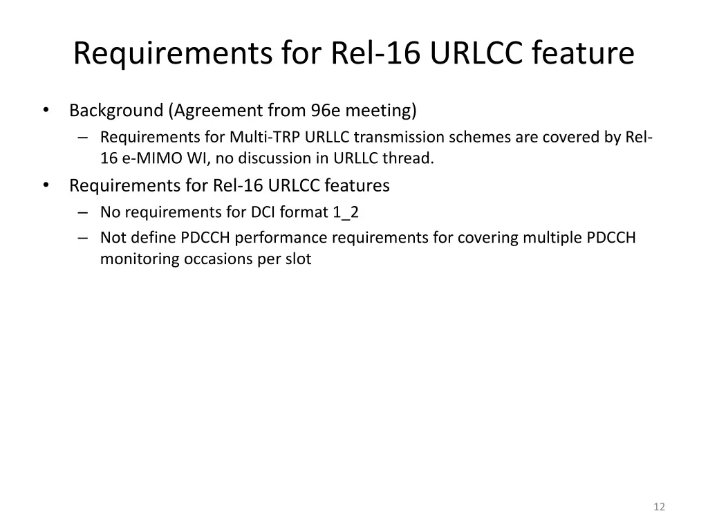 requirements for rel 16 urlcc feature
