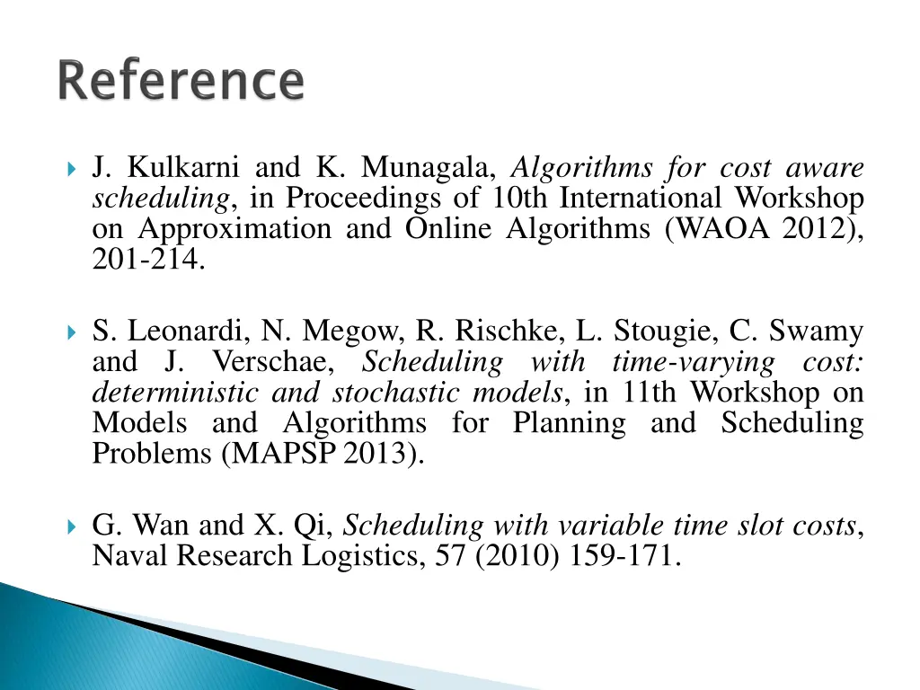 j kulkarni and k munagala algorithms for cost