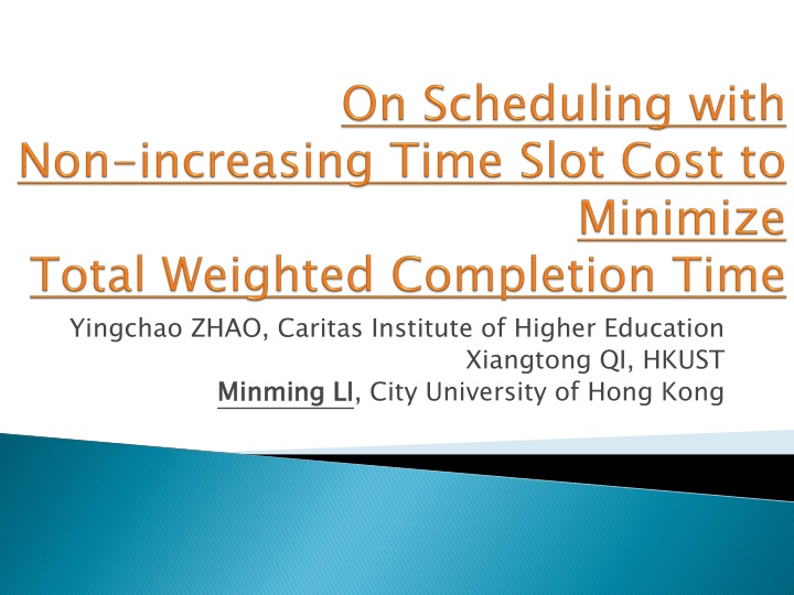 on scheduling with non increasing time slot cost