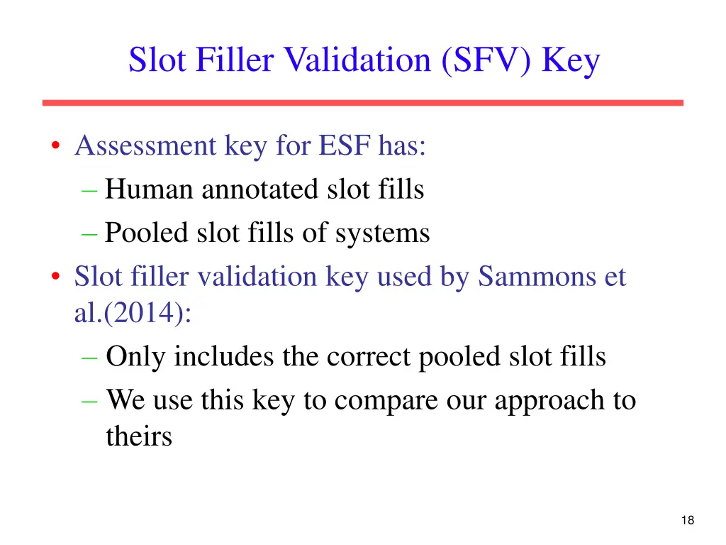 slot filler validation sfv key