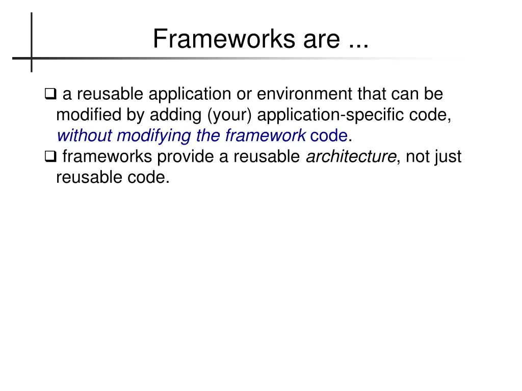 frameworks are