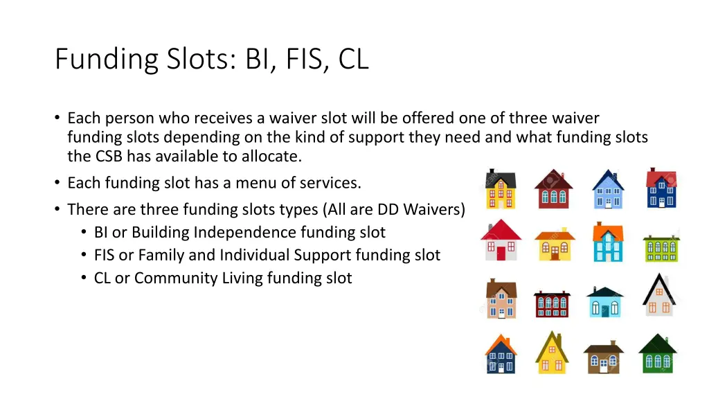 funding slots bi fis cl
