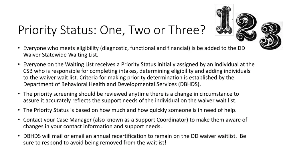 priority status one two or three