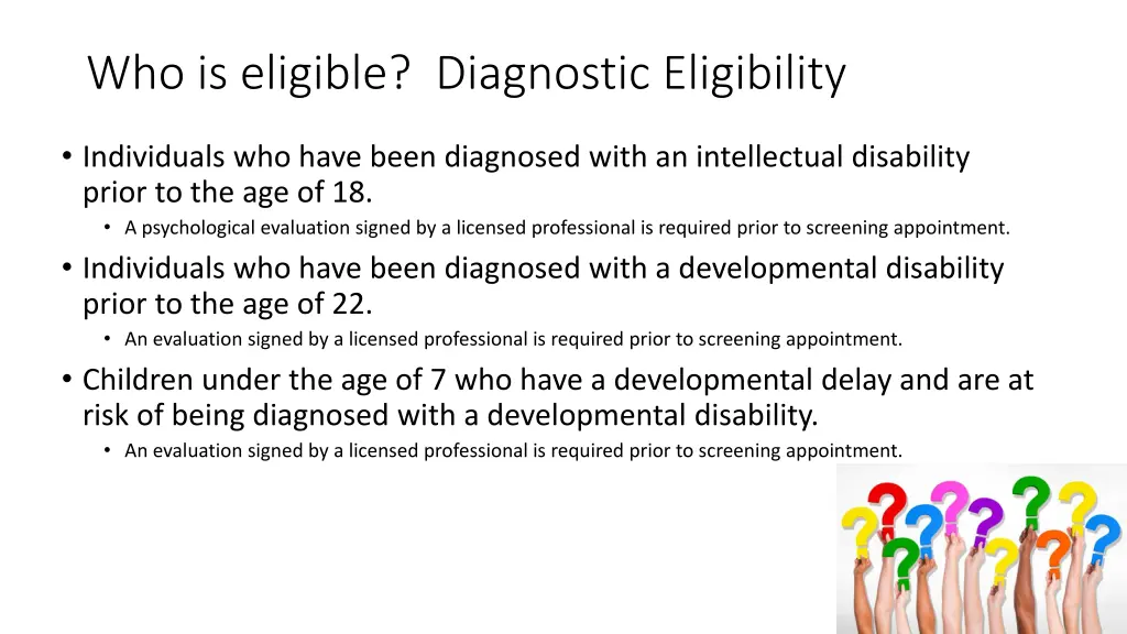 who is eligible diagnostic eligibility