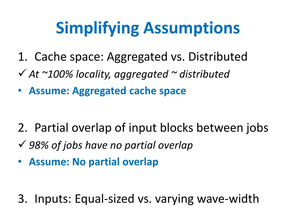 simplifying assumptions