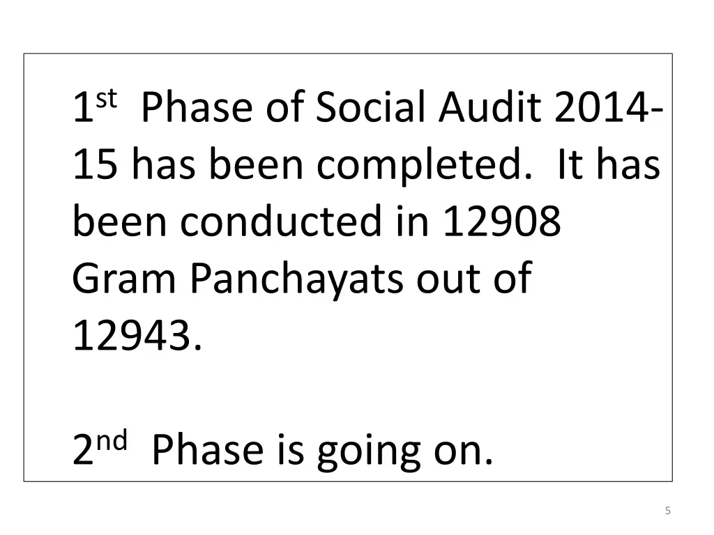 1 st phase of social audit 2014 15 has been