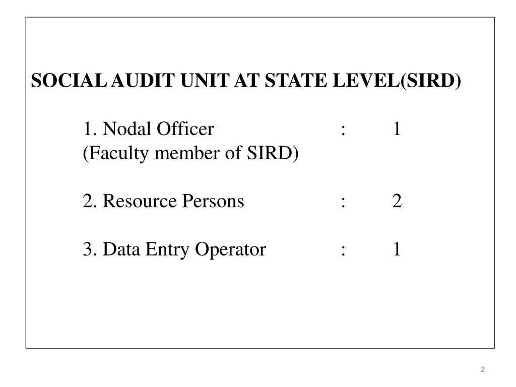 social audit unit at state level sird