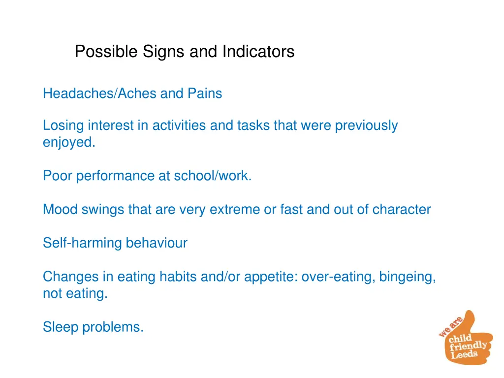 possible signs and indicators
