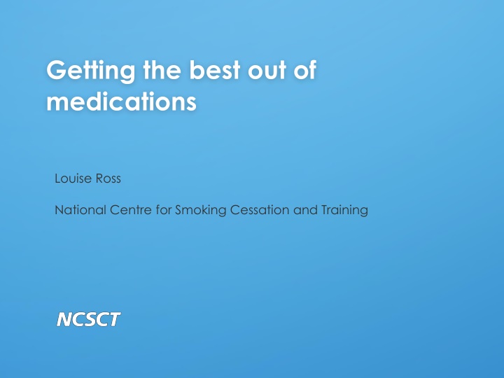 getting the best out of medications